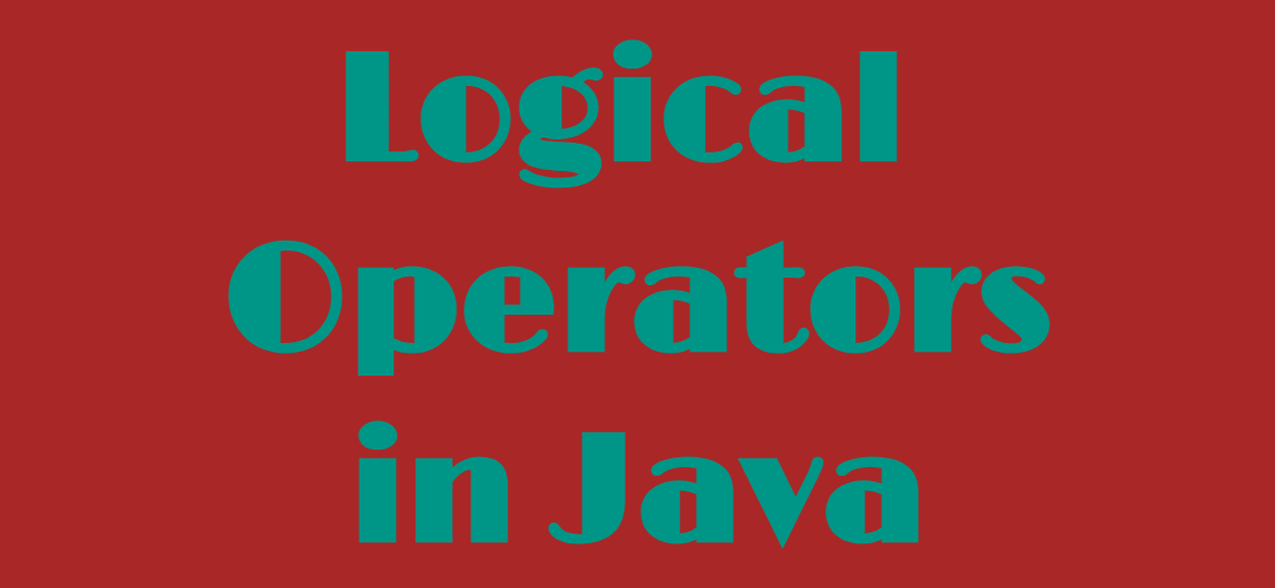 Master 3 Logical Operators in Java: Boost Your Coding Efficiency